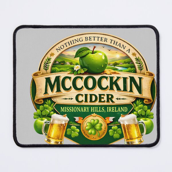Item preview, McCockin Cider McCain Funny St Patrick’s Day Adult Humor designed and sold by KathieFaugh.