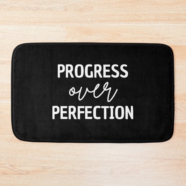 Item preview, Progress over perfection designed and sold by Dondonmart.