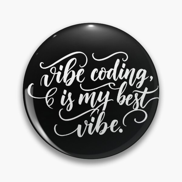 Item preview, Vibe coding is my best vibe designed and sold by Coowo22.