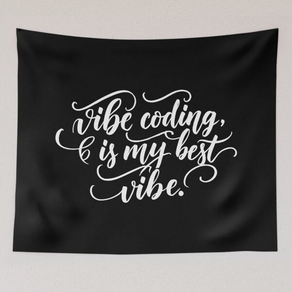 Item preview, Vibe coding is my best vibe  designed and sold by Coowo22.