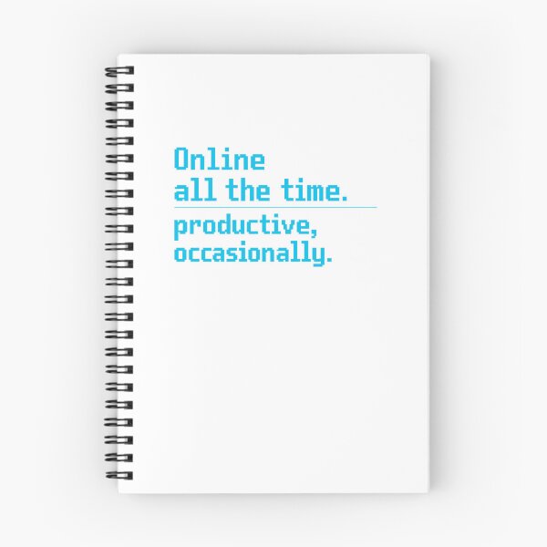 Item preview, Online All The Time. Productive, Occasionally. Humor Remote  designed and sold by Pawsome Quotes.