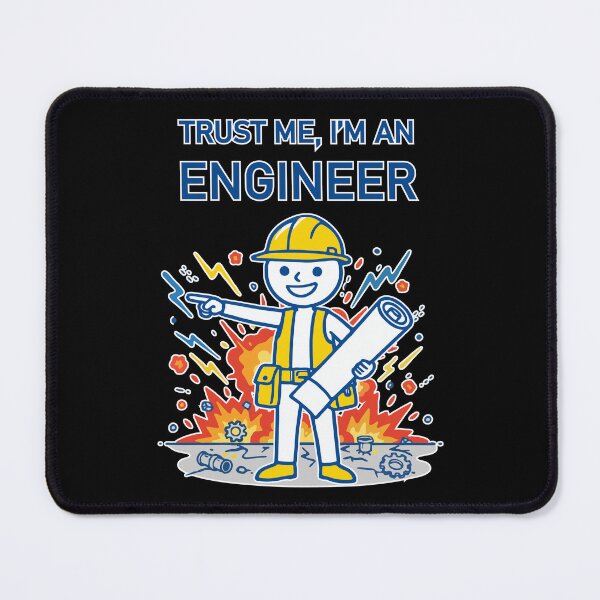 Item preview, Trust Me, I'm an Engineer designed and sold by Moxie Ink Lady.