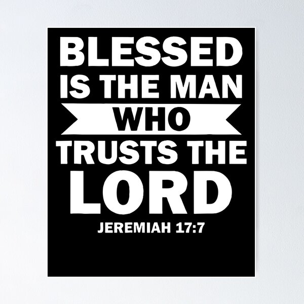 Item preview, Blessed Is The Man Jeremiah 17:7 designed and sold by coracssnpt.