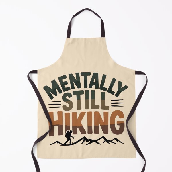 Item preview, Mentally Still Hiking designed and sold by Ink Magic.