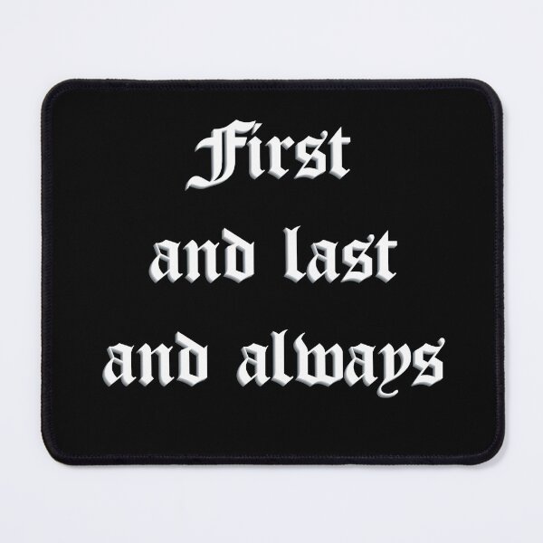 Item preview, First and last and always- Sisters of Mercy Gohtic LetterTribute designed and sold by simpledarkwavewisdom.