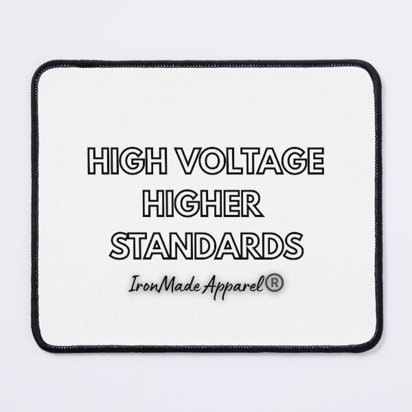 Item preview, High Voltage Higher Standards T-Shirt for Electricians – Pride in Every Circuit designed and sold by IronMade Apparel.