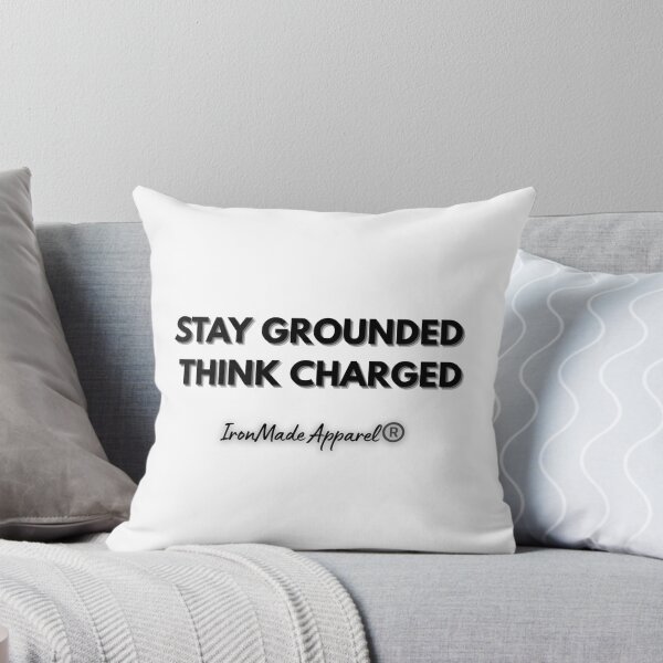 Item preview, STAY GROUNDED. THINK CHARGED. T-Shirt for Electricians – Proud Tradesmen Tee designed and sold by IronMade Apparel.