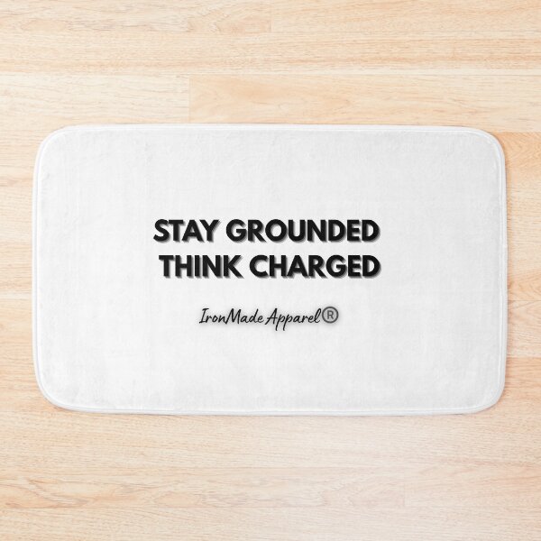 Item preview, STAY GROUNDED. THINK CHARGED. T-Shirt for Electricians – Proud Tradesmen Tee designed and sold by IronMade Apparel.