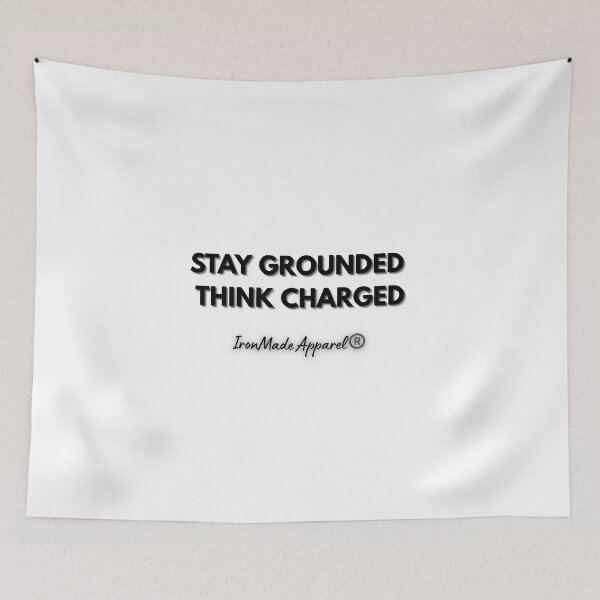 Item preview, STAY GROUNDED. THINK CHARGED. T-Shirt for Electricians – Proud Tradesmen Tee designed and sold by IronMade Apparel.