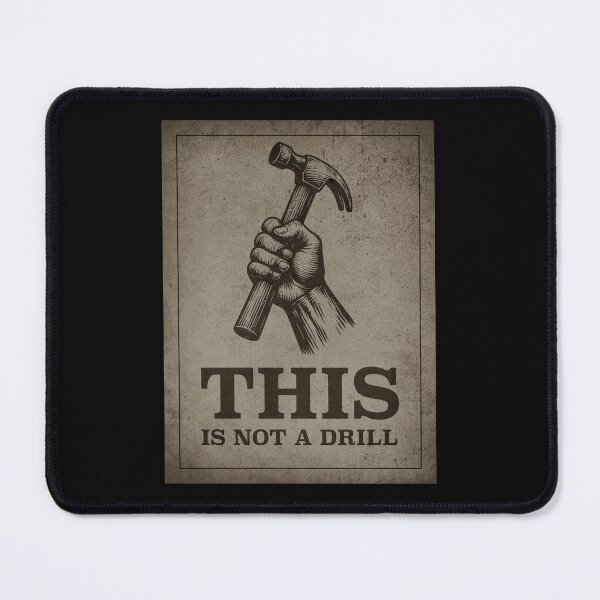 Item preview, This is Not a Drill - Hand holding Hammer (Eroded) designed and sold by STUDIO-72.
