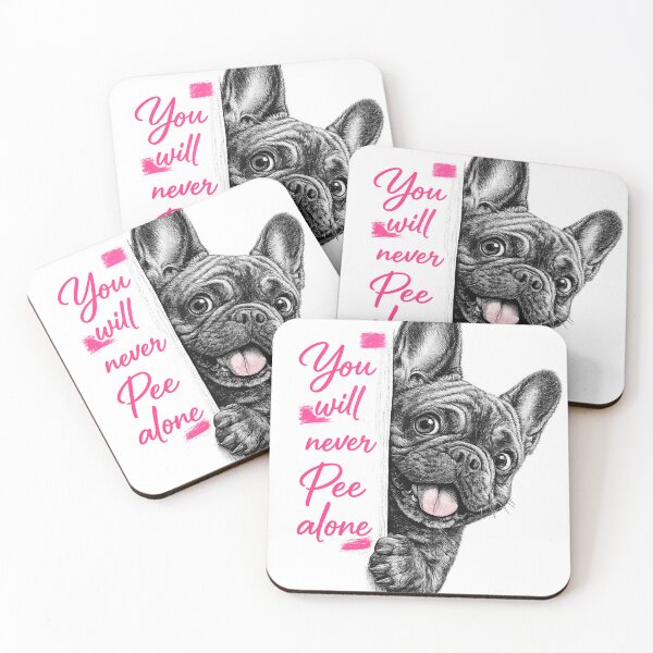 Item preview, FRENCH BULLDOG NEVER PEE ALONE designed and sold by mateodamadi.