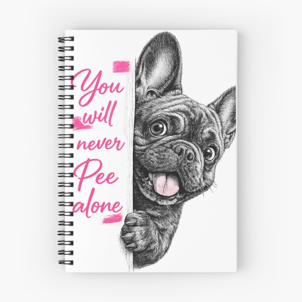 Item preview, FRENCH BULLDOG NEVER PEE ALONE designed and sold by mateodamadi.