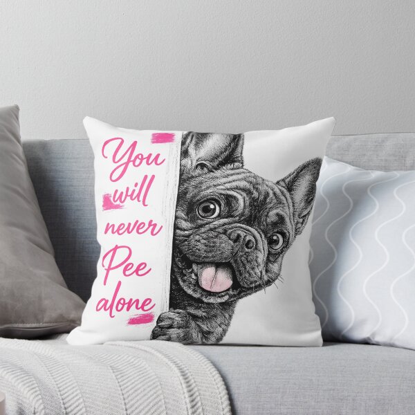 Item preview, FRENCH BULLDOG NEVER PEE ALONE designed and sold by mateodamadi.