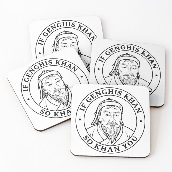 Item preview, IF GENGHIS KHAN SO KHAN YOU designed and sold by turkey1200.