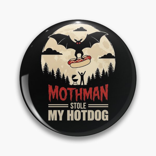 Item preview, MOTHMAN STOLE MY HOTDOG designed and sold by turkey1200.