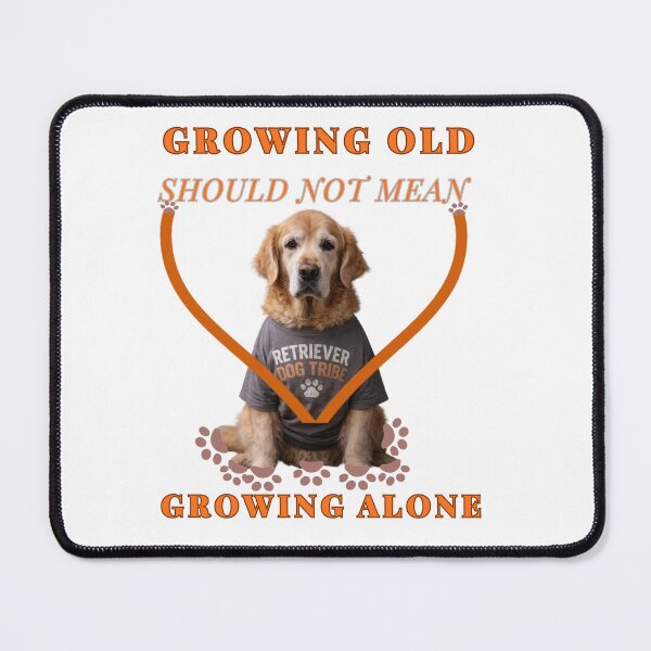 Item preview, Growing old alone designed and sold by Retriever Dog Tribe.