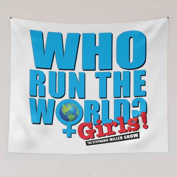 Item preview, Who Run The World?  Girls! designed and sold by SMShow.