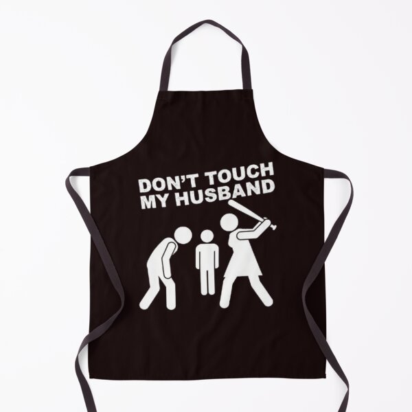Item preview, Protective Wife Humor - Don't Touch My Husband - Jealous Wife Gift designed and sold by zbigniewcz.