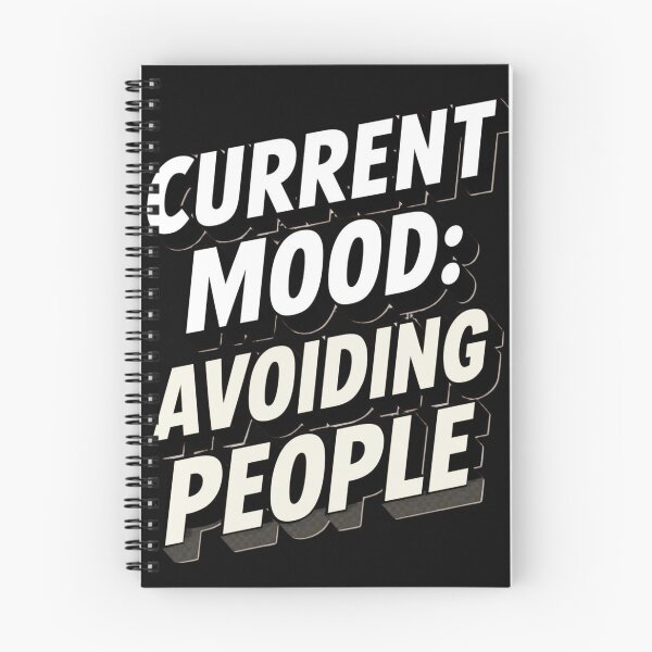 Item preview, Current Mood Avoiding People designed and sold by Zakrytos ★★★★★.