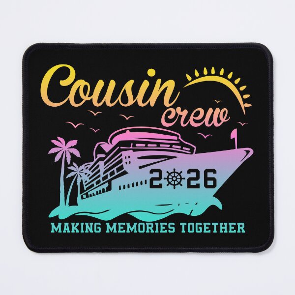 Item preview, Cousin Crew Cruise 2026 Making Memories Together Vacation designed and sold by PixelWaveBD.