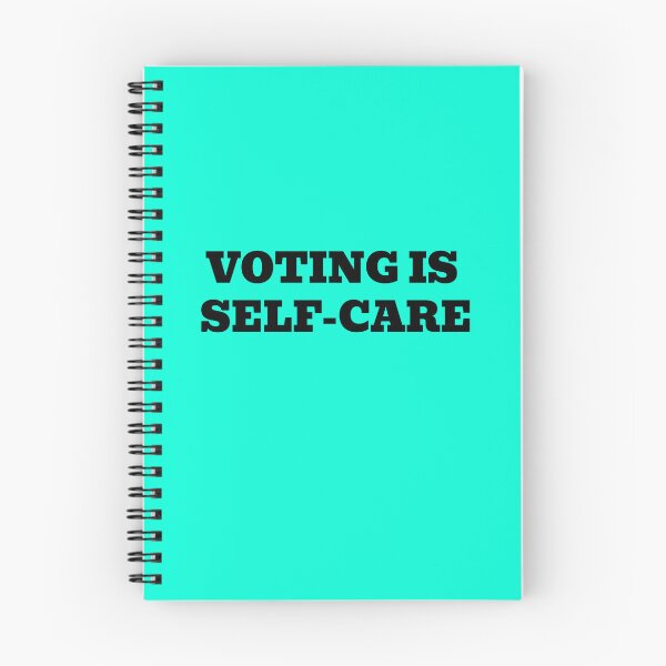 Item preview, Voting Is Self Care designed and sold by WakeNBake-Tees.