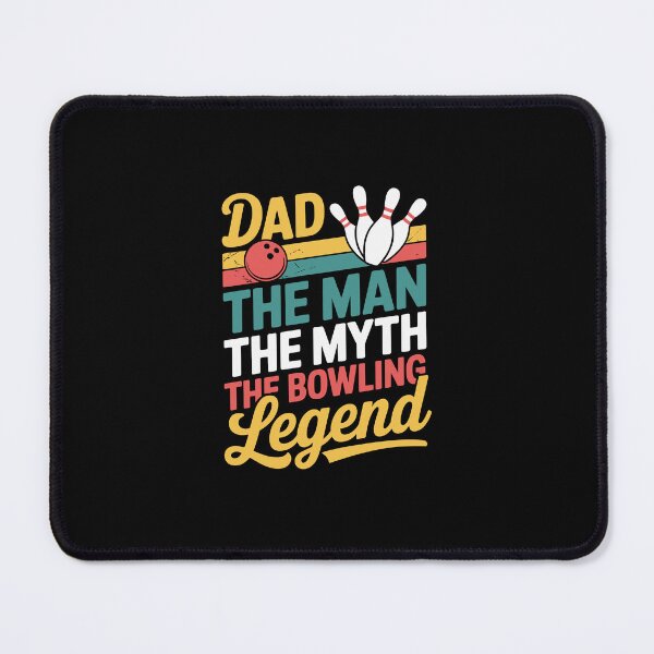Item preview, dad the man the myth the bowling legend designed and sold by jkrphoto.