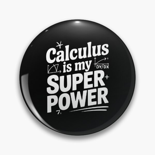Item preview, Calculus is my Superpower designed and sold by Frank Ring.