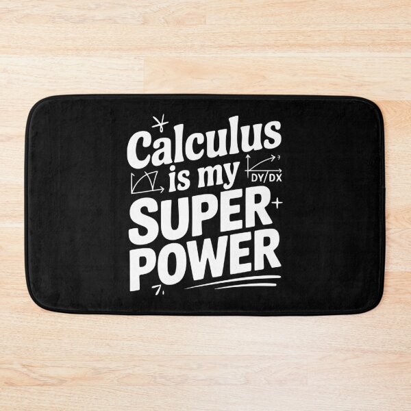 Item preview, Calculus is my Superpower designed and sold by Frank Ring.