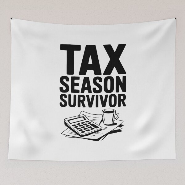Item preview, Tax Season Survivor designed and sold by Frank Ring.