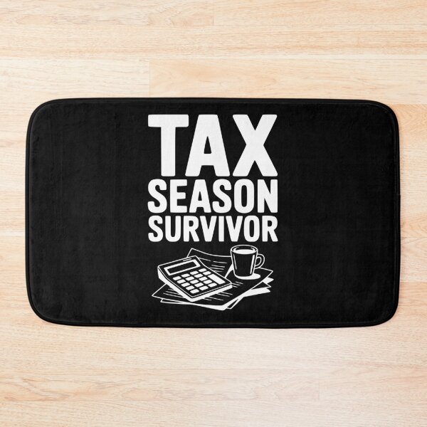 Item preview, Tax Season Survivor designed and sold by Frank Ring.