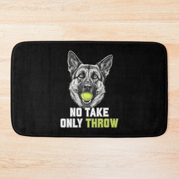 Item preview, Funny German Shepherd No Take Only Throw Tennis Ball Dog Meme designed and sold by MotivaChic.
