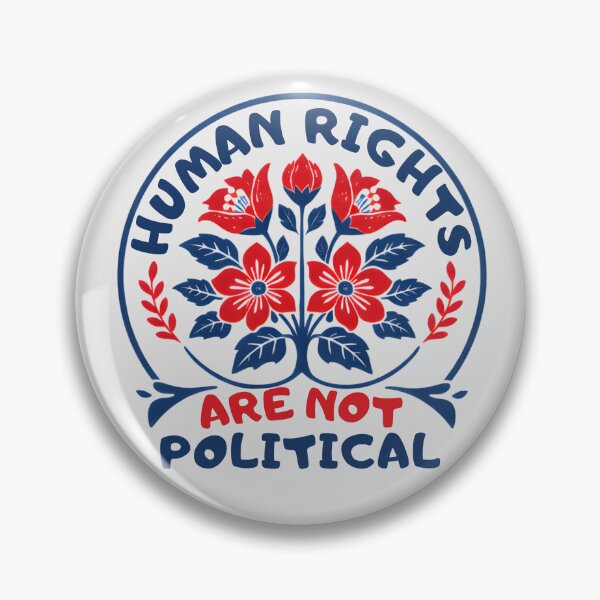 Item preview, Human Rights Are Not Political designed and sold by ketkacreations.