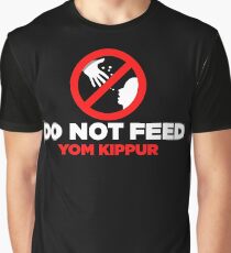 Do Not Feed Yom Kippur Gift Graphic T-Shirt
