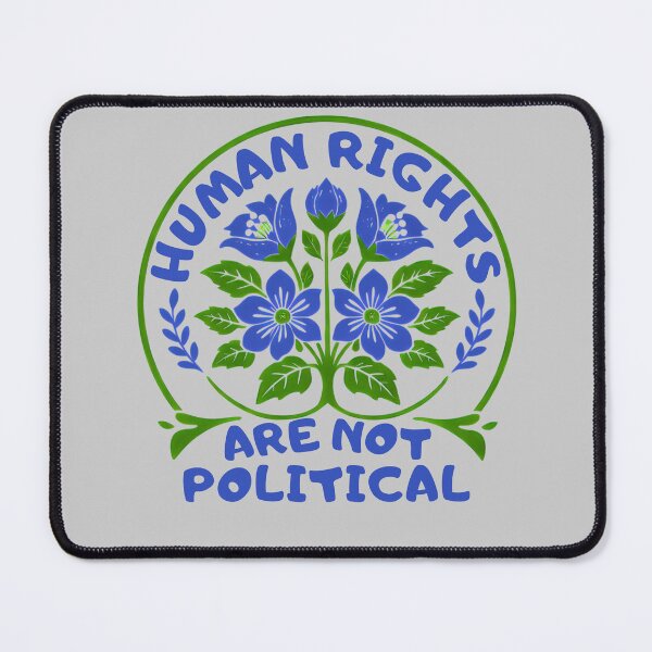Item preview, Human Rights Are Not Political designed and sold by ketkacreations.