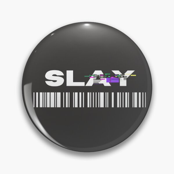 Item preview, Slay design designed and sold by SalinahYahya.