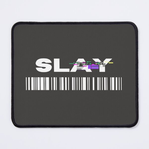 Item preview, Slay design designed and sold by SalinahYahya.