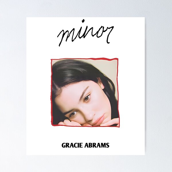 Gracie Abrams Minor Posters for Sale | Redbubble