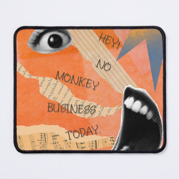 Item preview, No monkey business today. designed and sold by MarthaPlace.