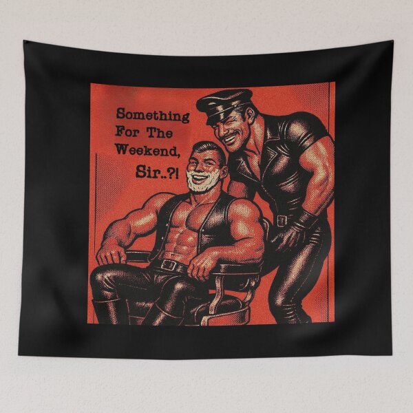 Item preview, Retro Gay Leather Humor Something For The Weekend, Sir? Tom of Finland Tribute Twisted Leather Poster Design  designed and sold by ItsAKinkThing.
