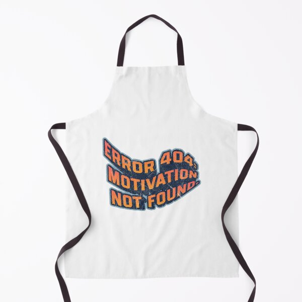 Item preview, Error 404: Motivation not found designed and sold by Lilja888.