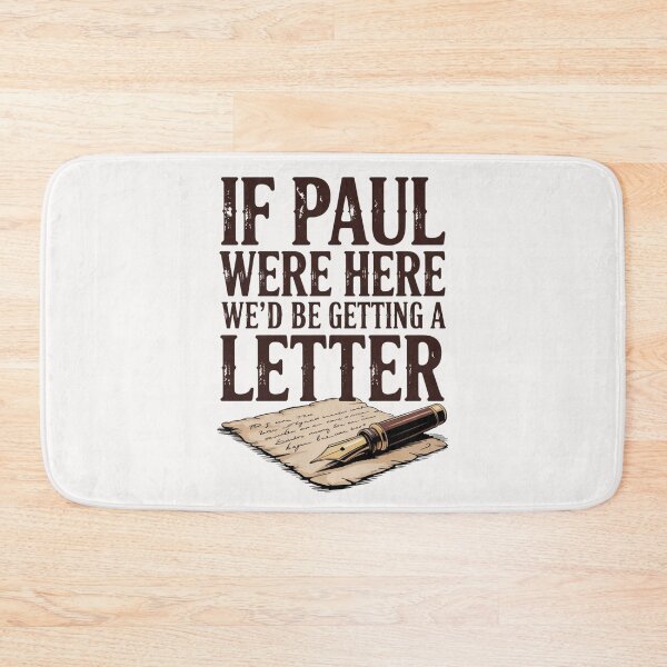 Item preview, If Paul Were Here We'd Be Getting A Letter  designed and sold by ManiaGrania.
