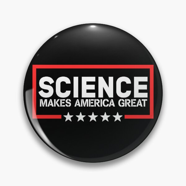 Item preview, Science Makes America Great Pro Science Protest Design designed and sold by ScienceCorner.