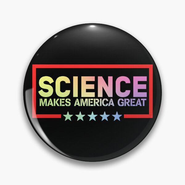 Item preview, Science Makes America Great Pro Science Protest Design designed and sold by ScienceCorner.