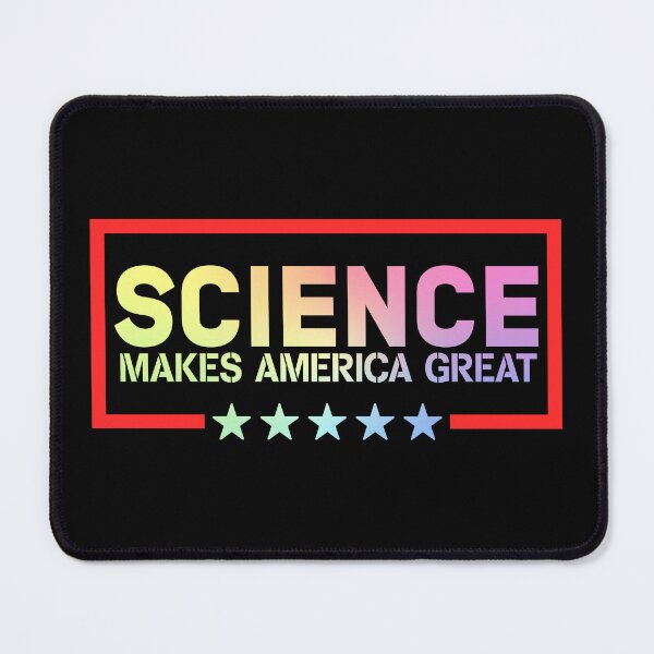 Item preview, Science Makes America Great Pro Science Protest Design designed and sold by ScienceCorner.