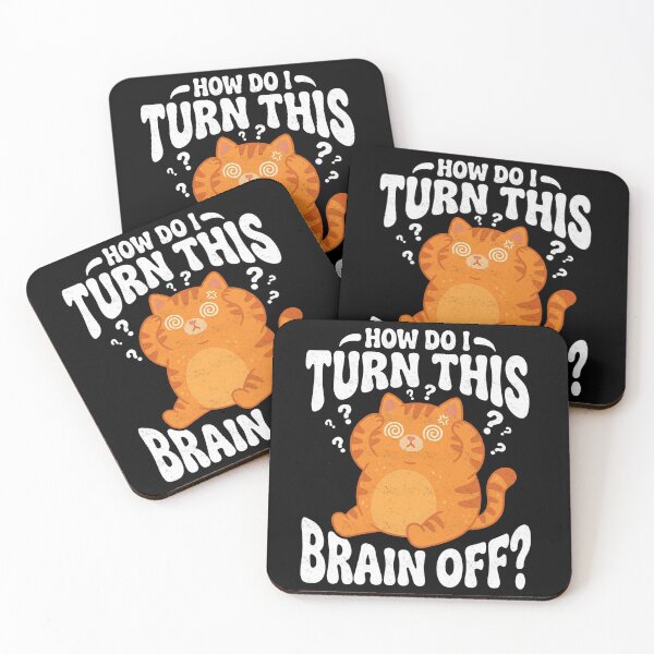 Item preview, How Do I Turn Brain Off Cat designed and sold by FreshVibe Prints.