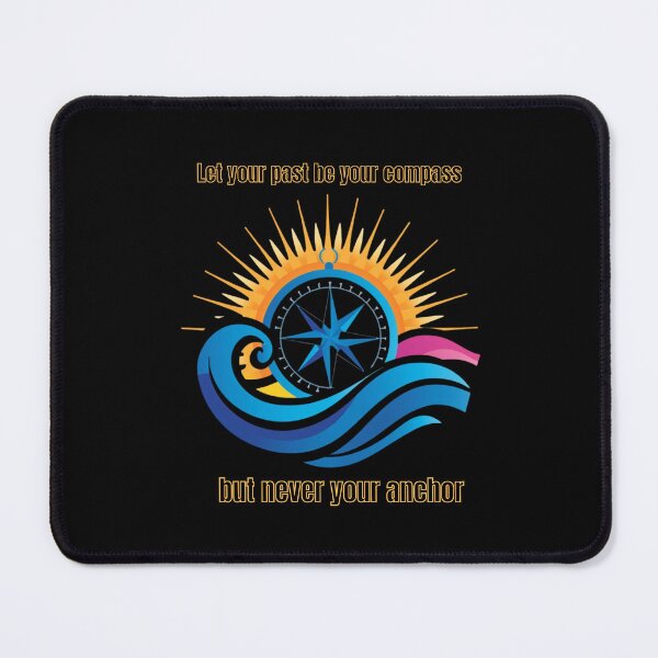Item preview,  Let your past be your compass but never your anchor stickers&magnets designed and sold by SkyTrailKin.