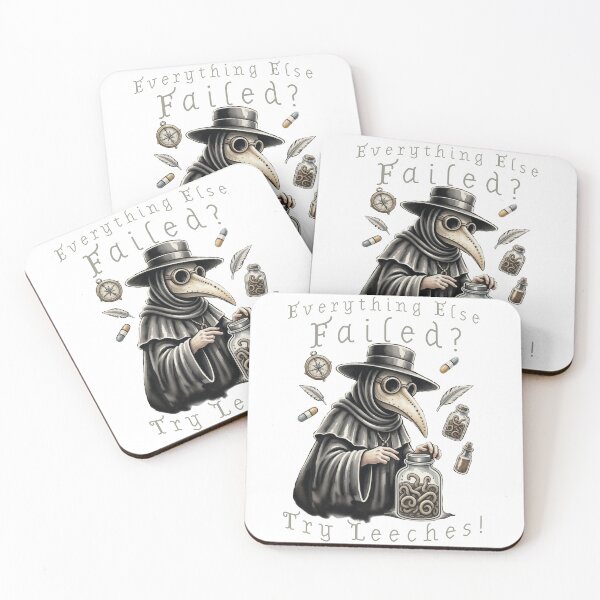 Item preview, Everythikg Els Failed Try Leeches. Historical Medical Humor. designed and sold by Creative-Sanc.
