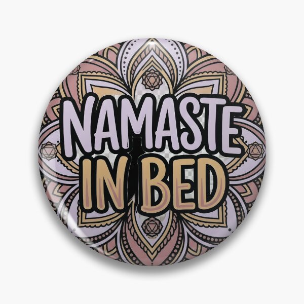Item preview, Namaste In Bed — Funny Yoga Humor Gift for Wellness Lovers and Mindfulness Practitioners designed and sold by DESIGNNOUR.