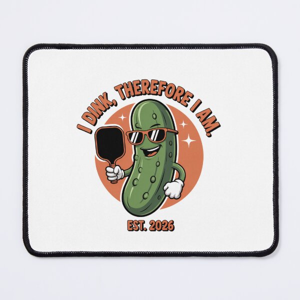 Item preview, I Dink Therefore I Am - Funny 2026 Pickleball Champion Design designed and sold by Clothesbest.