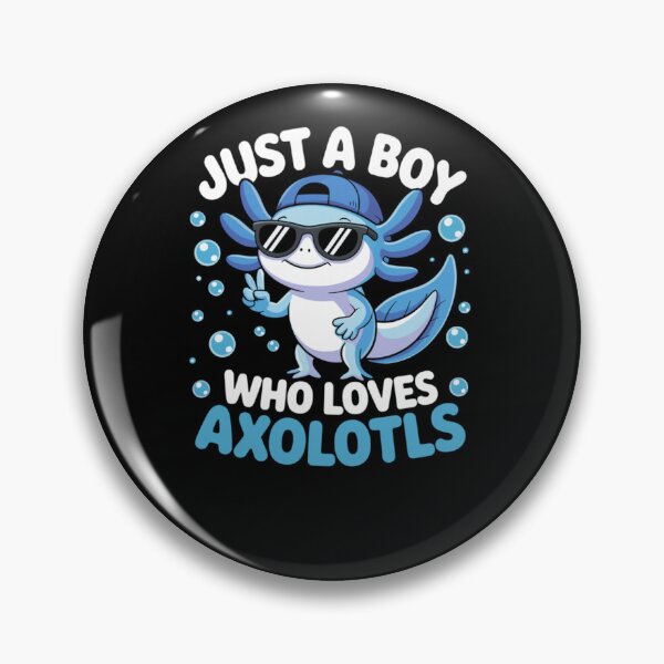 Item preview, Just A Boy Who Loves Axolotls designed and sold by krystalRomanart.